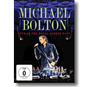 Cover: Michael Bolton - Live At The Royal Albert Hall