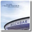 Cover:  Milchbar - Seaside Season 6 - Various Artists