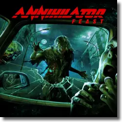 Cover: Annihilator - Feast (Neuauflage)