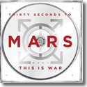 30 Seconds To Mars <!-- Thirty --> - This Is War