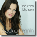 Cover:  Saskia Leppin - Das kann nicht sein