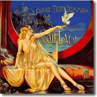 Cover: Crash Test Dummies - Oooh La La!