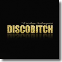 Cover:  Discobitch - C'est Beau La Bourgeoisie