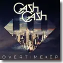 Cover:  Cash Cash - Overtime