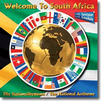 Cover: Welcome To South Africa - Die Nationalhymnen - Various Artists