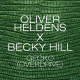 Cover: Oliver Heldens & Becky Hill - Gecko (Overdrive)
