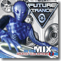 Future Trance - in the Mix Vol. 2