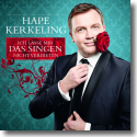 Cover: Hape Kerkeling - Ich lasse mir das Singen nicht verbieten