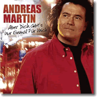 Cover: Andreas Martin - Aber dich gibts nur einmal fr mich