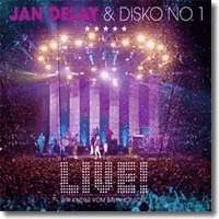 Cover: Jan Delay & Disko No. 1 - Wir Kinder vom Bahnhof Soul - Live
