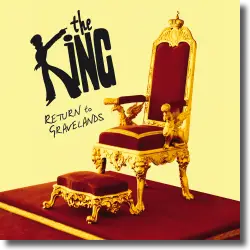 Cover: The King - Return To Gravelands