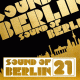 Cover: Sound Of Berlin 21 