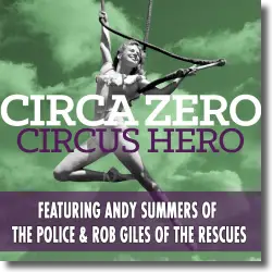 Cover: Circus Hero - Circus Hero