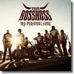 Cover: The BossHoss - My Personal Song