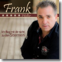Cover:  Frank Heller - Ich flieg mit dir nicht zu den Sternen