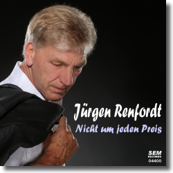 Cover: Jrgen Renfordt - Nicht um jeden Preis