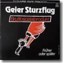 Cover:  Geier Sturzflug - Bruttosozialprodukt