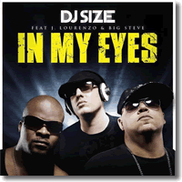Cover: DJ Size feat. J. Lourenzo & Big Steve - In My Eyes