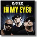 Cover:  DJ Size feat. J. Lourenzo & Big Steve - In My Eyes