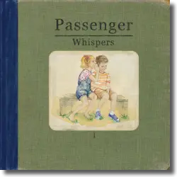 Cover: Passenger - Whispers