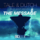 Cover: Tale & Dutch feat. Bart Reeves - The Message (Reload)