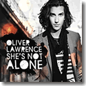 Cover:  Oliver Lawrence - She's Not Alone