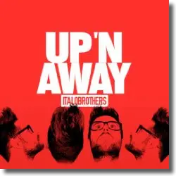 Cover: ItaloBrothers - Up 'N Away