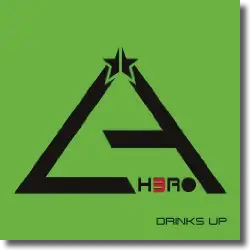 Cover: L.A. H3ro - Drinks Up