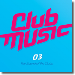 Cover: Club Music 03 - Various Artists
