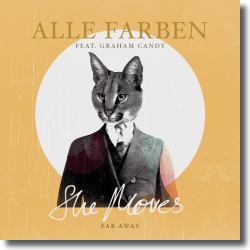 Cover: Alle Farben feat. Graham Candy - She Moves (Far Away)
