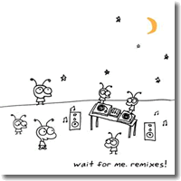 Cover: Moby - Wait For Me. Remixes!