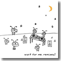Cover:  Moby - Wait For Me. Remixes!