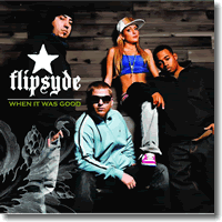 Cover: Flipsyde - When It Was Good