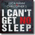 Cover:  Luca Hnni & Christopher S - I Can't Get No Sleep