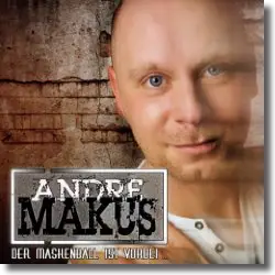 Cover: Andre Makus - Der Maskenball ist vorbei