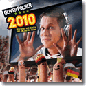 Cover:  Oliver Pocher - 2010 Wir gehen nur zurck um Anlauf zu nehm'