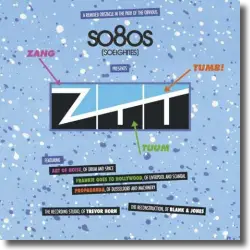 Cover: so8os pres. ZTT - Mixed & Reconstructed By Blank & Jones