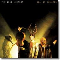 Cover: The Dead Weather - Sea Of Cowards