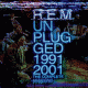 Cover: R.E.M. - Unplugged: The Complete 1991 and 2001 Sessions