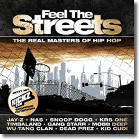 Cover: Feel the Streets - The Real Masters of Hip Hop - Various Artists