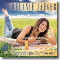 Cover:  Melanie Jaeger - Schalt die Sonne ein