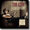 Cover:  Tom Astor - Leben pur