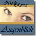 Cover:  Nicole Reuter - Augenblick