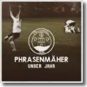 Cover:  Phrasenmher - Unser Jahr