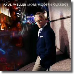 Cover: Paul Weller - More Modern Classics