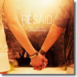 Cover: Resaid - Acoustic Adventures