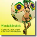 Cover:  Wordz & Brubek - Heyo Brazil