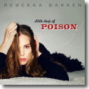 Rebekka Bakken - A Littel Drop Of Poison