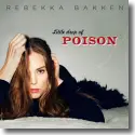 Cover:  Rebekka Bakken - A Littel Drop Of Poison