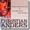 Cover:  Christian Anders - Nimm mich fr ihn